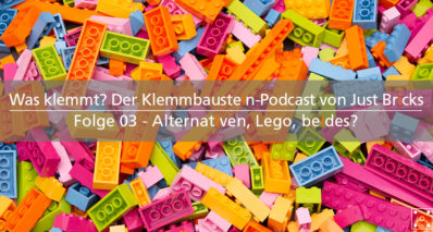 Was klemmt? - 03 - Alternativen, Lego, beides? - mit Thomas Affentranger als Gast